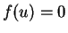 $ f(u)=0$
