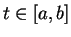 $ t\in[a,b]$